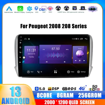 Android 13 Стерео Autoraido за Peugeot 2008 208 серия 2012-2018 Плейър Авто Мултимедиен главното устройство GPS Навигация Carplay Радио