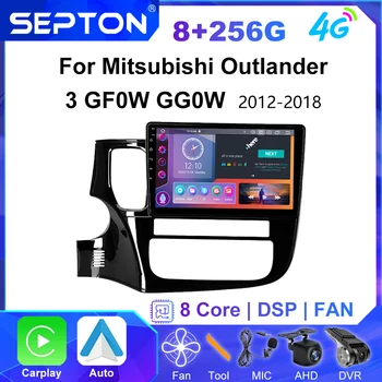 Автомагнитола SEPTON Android за Mitsubishi Outlander 3 GF0W GG0W 2012-2018 CarPlay Навигация 4G 2din Стерео GPS Авто Мултимедия